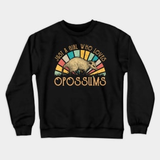 Urban Wildlife Whispers Just A Girl Who Loves Opossum for Admirers Crewneck Sweatshirt